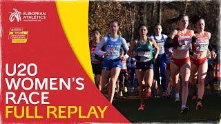 U20 Women's Race - FULL REPLAY | SPAR European Cross Country Championships Piemonte 2022