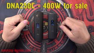 Sell mod's DNA250C - 400W