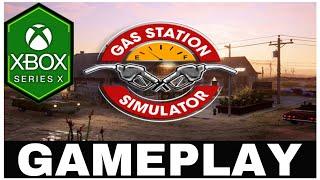 Gas Station Simulator | Xbox Series X Gameplay | First Look