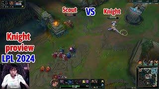 Knight proview 2024/07/18 yone ahri zeri LPL summer | BLG Knight 第一视角