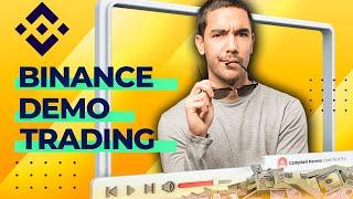 Binance Demo Account | How to Open Binance Demo Trading