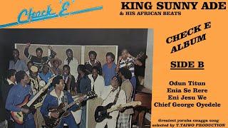 KING SUNNY ADE- ODUN TITUN (CHECK E ALBUM)