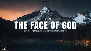 SEEKING THE FACE OF GOD // INSTRUMENTAL SOAKING WORSHIP // SOAKING WORSHIP MUSIC