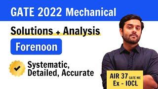 GATE ME 2022 : Forenoon S1 | Solutions and Analysis | Mechanical | Exergic