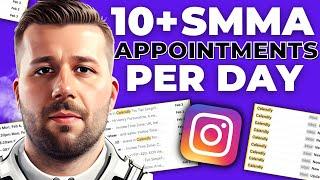 How to get 10+ SMMA Agency Appointments per day (Using Instagram Outreach)