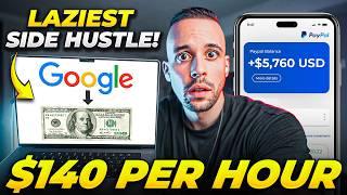 Laziest $140/Hour Google Side Hustle! (Make Money Online)