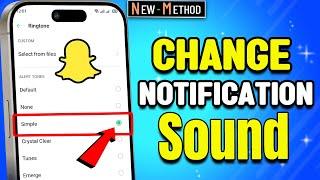 How to Change Snapchat Notification Sound 2024