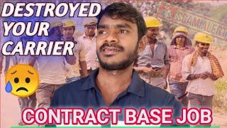 Contract Labour Job Reality 