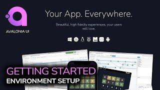 001. Avalonia UI - Getting Started Environment Setup