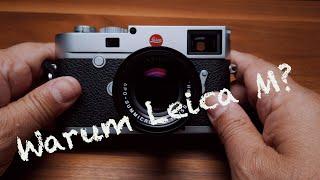 Warum Leica M?