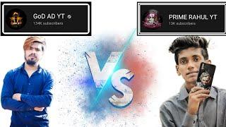 GOD AD YT vs PRIME RAHUL YT FIGHT || GOD AD YT vs PRIME RAHUL YT 1V1 || PUBG MOBILE LITE