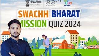 Swachh Bharat Mission 2024 | Government of india| Quiz Competition 2024