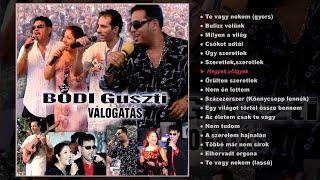 Bódi Guszti - Válogatás (teljes album)