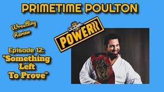 Primetime Poulton NWA Powerrr Episode 12