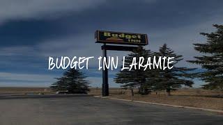 Budget Inn Laramie Review - Laramie , United States of America