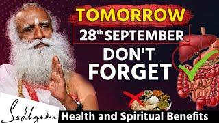  TOMORROW | Significant Day | Amazing Health Benefits | Fasting |  SADHGURU