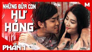 The Spoiled Children - Part 01 | Exciting Vietnamese Romantic Movie | iPhim MAX