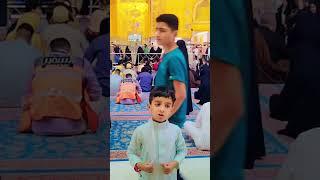 Little child Muhammad Raza Najafi Praying in the shrine of Maula Ali AS#reels #najaf