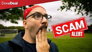 DONEDEAL is a SCAM! | LIVING IN IRELAND