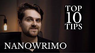 Top 10 NaNoWriMo Writing Tips & My Preptober