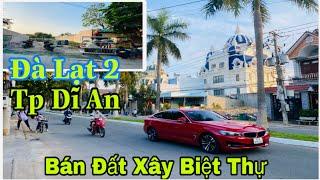 Bán Đất Xây Biệt Thự vườn 580m2 | Đất Bình Dương | Nhà Đất Bình Dương | Hồng Sơn bds