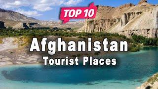 Top 10 Places to Visit in Afghanistan | English