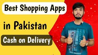 Best shopping app in pakistan | best shopping app in pakistan cash on delivery | best online shoppin