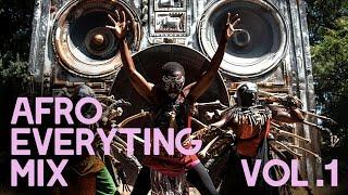 {Best of Afrobeats 2024} Afro Everyting Mix Vol.1 #afrobeat #amapiano #afrofunk