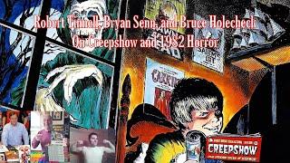 Horror in 1982: Creepshow with Robert Tinnell, Bryan Senn, and Bruce Holecheck