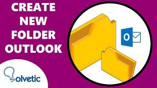 Create a New Folder in Outlook 