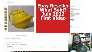 Ebay Reseller What Sold July 2022 My First Video