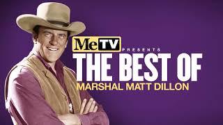 MeTV Presents the Best of Marshal Matt Dillon