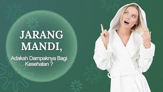 4 Penyakit Jarang Mandi Bagi Kesehatan, Jangan Anggap Sepele #penyakit #jarangmandi #kesehatan