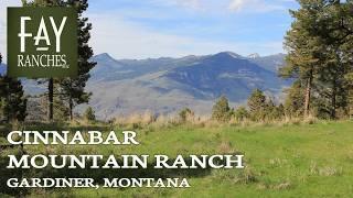 Montana Mountain Property For Sale | Cinnabar Mountain Ranch | Gardiner, MT