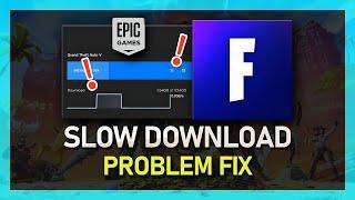 How To Fix Fortnite Slow Download in Epic Games Launcher