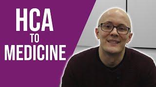 HCA (Healthcare Assistant) to Medicine - Tom | PostGradMedic