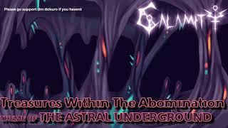 Astral underground - terraria calamity 1 hour