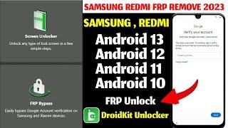 100% Samsung | Redmi | Mi FRP Bypass Android 11/12/13 | DroidKit Google Account All Redmi/Samsung