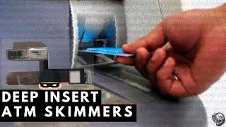 What Are Deep Insert EMV ATM Skimmers & How Do They Work? | Bank Scams and Fraud