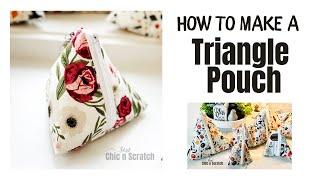 How to Make a Triangle Pouch