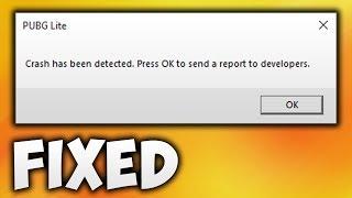 PUBG PC LITE: Crash has been detected" Error Fixed 100%|With Proof.