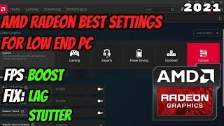 AMD Radeon Best Settings for Low End PC (2021)