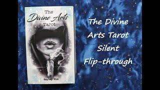 The Divine Arts Tarot - Silent Flip-through