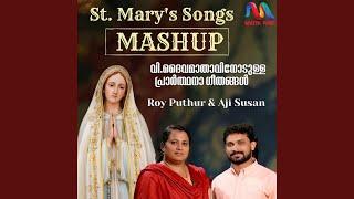 St.Mary's Songs Mashup