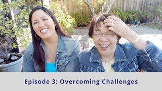 How To Overcome Challenges (Ft. Asian Mom)