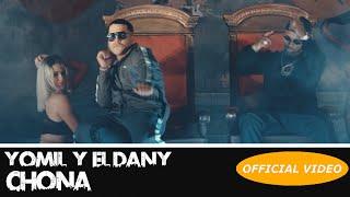 YOMIL Y EL DANY - CHONA - (OFFICIAL VIDEO) REGGAETON 2018 / CUBATON 2018