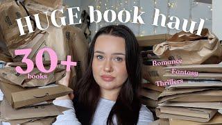 HUGE book haul  | 30+ books | romance, fantasy & thrillers!