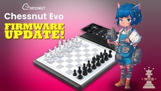  Chessnut EVO (Prototype) | NEW FEATURES AND BUG FIXES! July 2023 Firmware Update