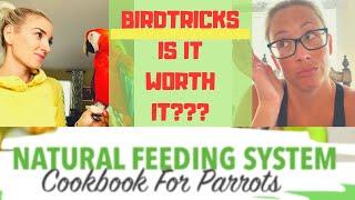 REVIEWING THE BIRDTRICKS COOKBOOK | IS IT AMAZING?