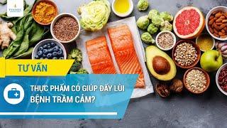 Thực phẩm có giúp đẩy lùi bệnh trầm cảm?